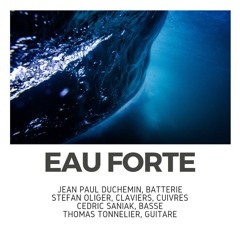 Eau Forte - Inside