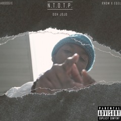 N. T. O. T. P. ft Aboogie (prod. Dave Rndm x Egel)
