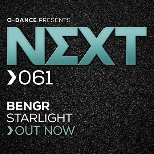 BENGR - Starlight [NEXT061]