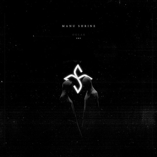 Manu Shrine - Perception (OGLΛK REMIX)