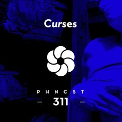 PHNCST311 - Curses