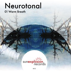 #13 - Neurotonal - Warm Breath