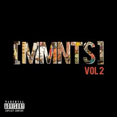 wutwedo. /// MMNTS VOL 2 COMING SOON!!!