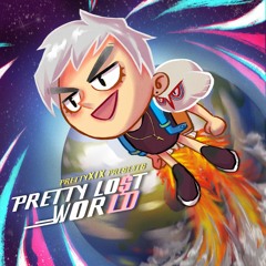05.Trips Like This (Pretty Lost World )
