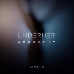 UNDERHER - Around It (Haze-M & Monastetiq Remix)