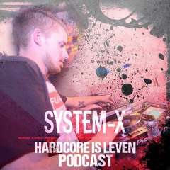 System-X - Hardcore is Leven #02