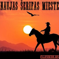 Naujas šerifas mieste