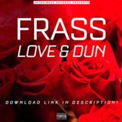 LOVE AND DUN