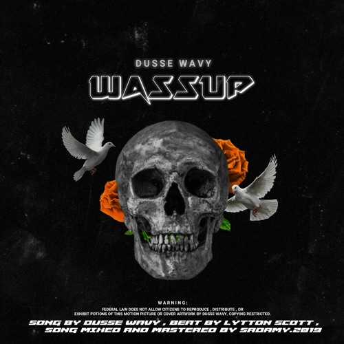 WASSUP [PROD.Lytton scott & Sadamy]