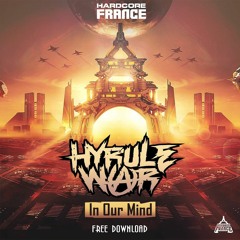 Hyrule War - In Our Mind FREE DOWNLOAD