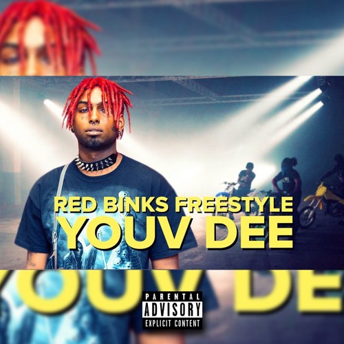Youv Dee - Goyard (Red Binks Freestyle #2)