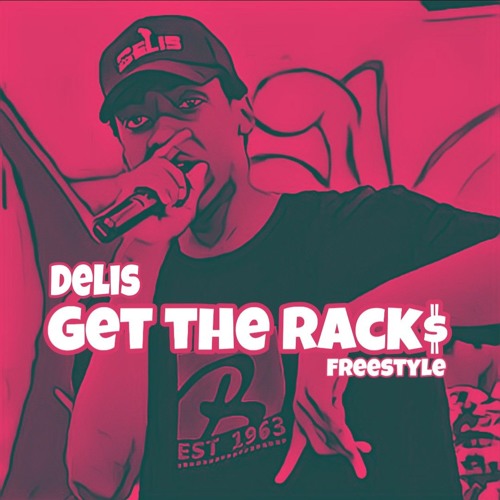 Get The Racks (prod. by Obsess3d)