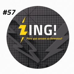 #57 - Para que servem formatos?