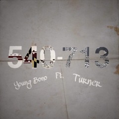 540-713 (feat. Turner) (Prod. Zee4Three)