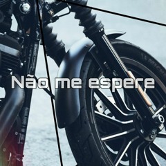 Trap - Não Me Espere - Hip Hop 10's (DISPONÍVEL)