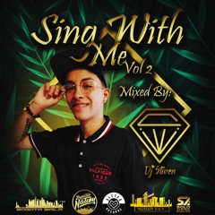 Sing With Me Vol 2 (Dj Stiven)