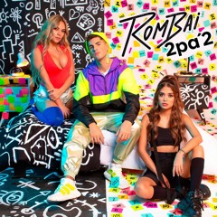 Rombai - 2 Pa' 2 - Remix - (Dj Josemi)