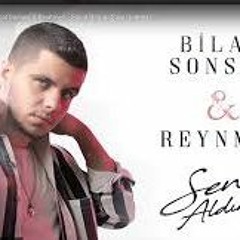 Bilal Sonses  Reynmen - Sen Aldırma (Çare Gelmez)