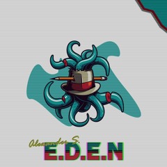 Alexander S. - E.D.E.N