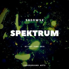 SNDRWSK - Spektrum - DJSet June 2019