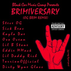 Brimiversary (OG Brim Mix)