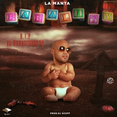 LA MANTA - Babality ( Masacre Pa LR )