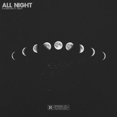 All Night (feat. Sheen)