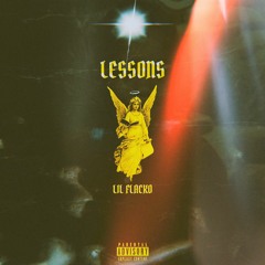 Lil Flacko - Lessons (Prod. GloryGainz)