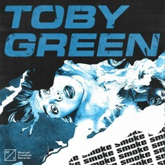 Toby Green - Smoke (Extended Mix)