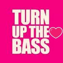 Turn Up The Bass - [Free DL]