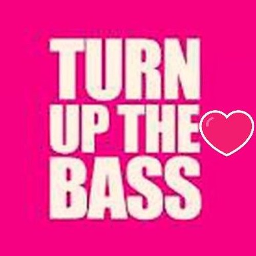 Turn Up The Bass - [Free DL]