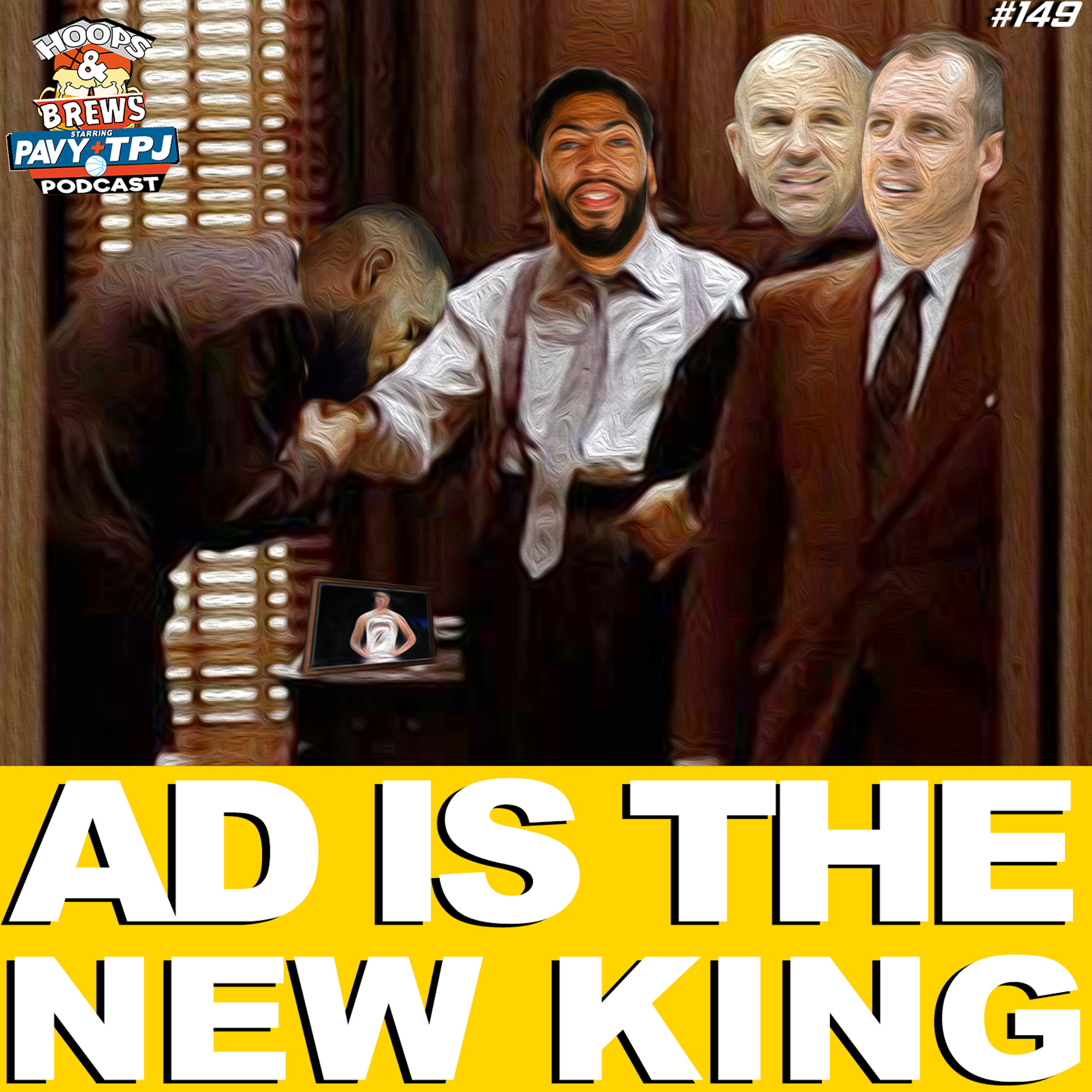#HoopsNBrews 149: AD is the New King (AD is a Laker) episode artwork