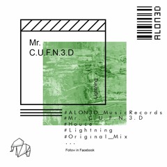 Mr. C.U.F.N.3.D - Lightning feat. Veela