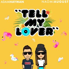 Tell My Lover Demo