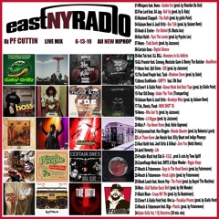 EastNYRADIO 6-13-19 All new mix plus Dj Selectron