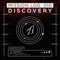 Mission Log: 010 - Discovery