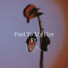 Apollo- Fuel To My Fire Ft. EvilSpirit