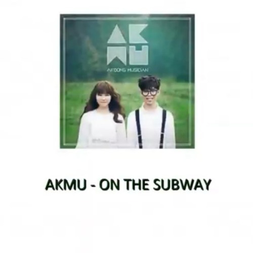 Akdong Musician - On The Subway (Cover)