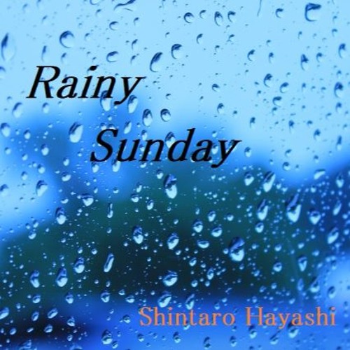 Rainy Sunday By 林慎太郎
