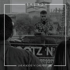 Balad Live @ Bootz 'N' Catz feat. 16BL, Sydney 16/03/2019