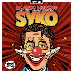 Ricardo Moreno - Syko (OUT NOW)