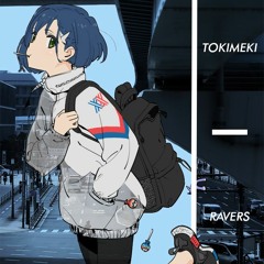 Tokimeki Ravers
