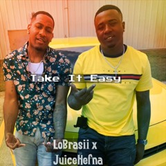 Take it Easy ft. Juice Hefna