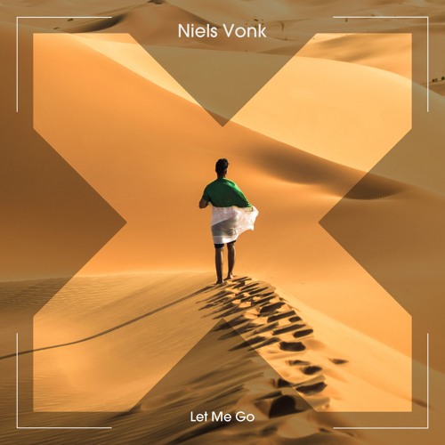 Niels Vonk - Let Me Go
