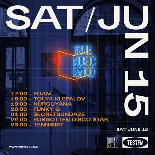 True Music Radio w/ Tolya Klepalov — 15/06/2019