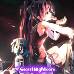 Secret Nightcore