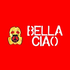 BELLA CIAO La Casa De Papel XSPAJ