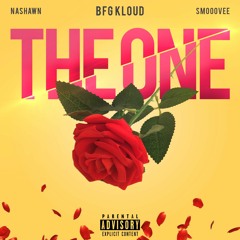 The One Feat. Nashawn & Smooovee