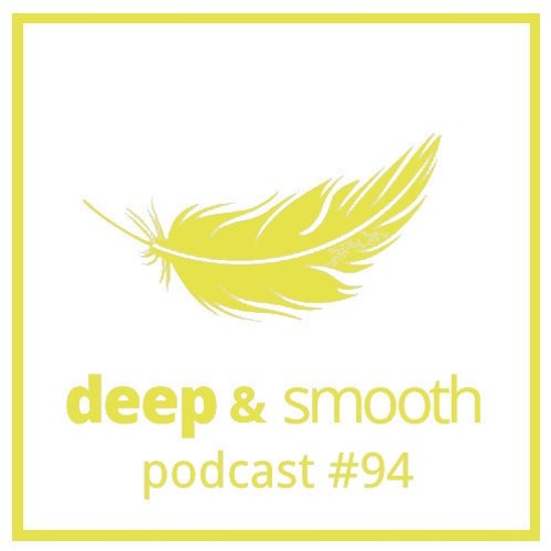 flaute up - deep & smooth #94