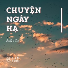 tris x BimNg /// Chuyện ngày hạ .